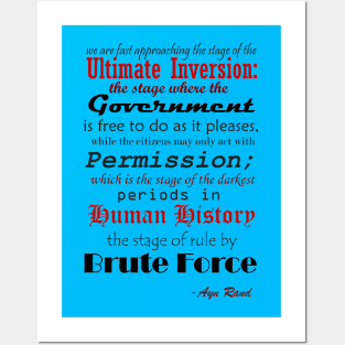 Ayn Rand Ultimate Inversion Quote Posters and Art